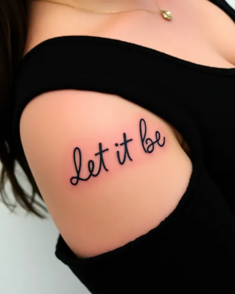 Arte de tatuaje "Let It Be" ejemplos